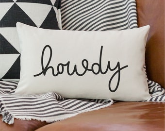 Howdy Pillow Cover with optional insert / Greeting Entryway Oblong Lumbar Pillow