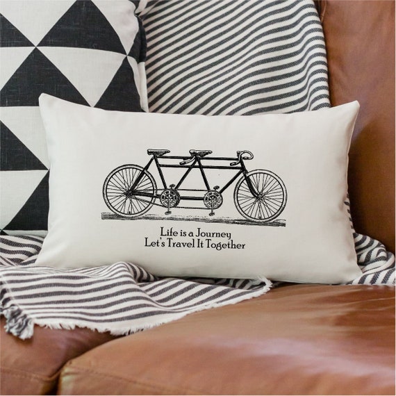 Life is a Journey Let's Travel It Together Pillow, Valentine Gift, Custom Lumbar  Pillow, Tandem Bike, Industrial Decor, Gift for Wife 