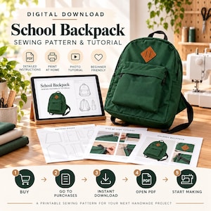 May include: A digital download sewing pattern for a green school backpack. The image displays a finished dark green backpack with a brown diamond-shaped patch, a tablet showing the pattern, printed instruction sheets, and a five-step process guide.