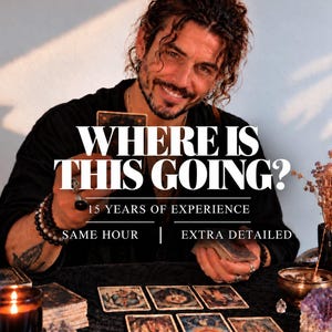 May include: A person with curly hair wearing a black shirt holds a tarot card over a table with several tarot cards, a lit candle, and crystals. The text reads: WHERE IS THIS GOING? 15 YEARS OF EXPERIENCE, SAME HOUR | EXTRA DETAILED.