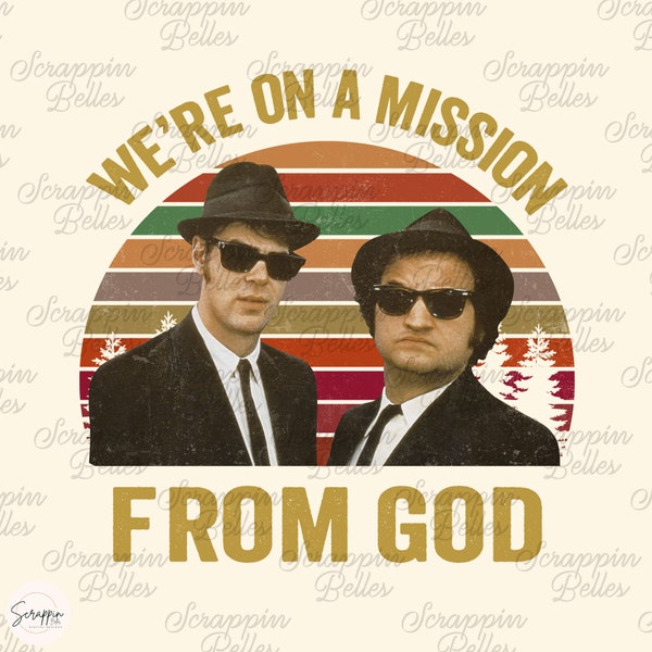 Were on a Mission From God - Etsy