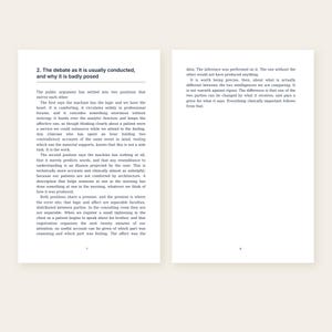 May include: Two pages of a book with black text on a white background. The left page is titled 2. The debate as it is usually conducted, and why it is badly posed, with the number 7 at the bottom. The right page ends with the number 8.