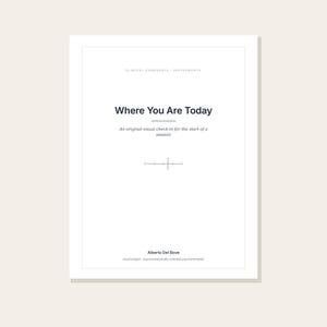 May include: A white document titled Where You Are Today, an original visual check-in for the start of a session. It features the text Clinical Compendia Instruments at the top, a central horizontal line graphic, and Alberto Del Bove at the bottom.