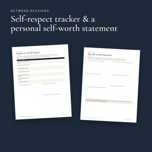 May include: Two white printed pages titled Between Sessions. The left page is a Small acts of self-respect tracker with a checklist and lines. The right page is a My self-worth statement worksheet with prompts and blank lines for writing.