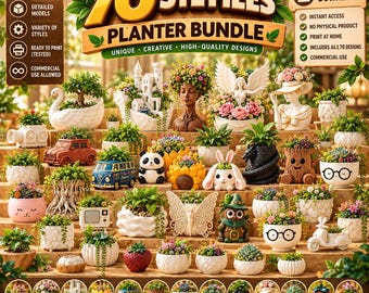 May include: A digital download bundle containing 70 STL files for 3D printable planters. The collection features diverse designs including animals, vehicles, fantasy structures, and floral themes, all displayed in a tiered arrangement.