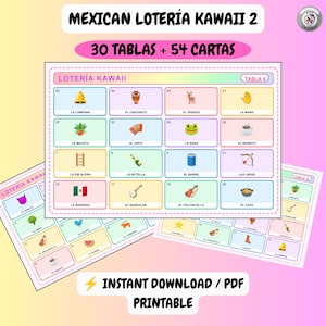 Puede incluir: Un juego de Lotería Kawaii mexicano que incluye 30 tablas y 54 cartas. Los tableros muestran cuadrículas coloridas con iconos numerados y etiquetas en español como La Campana, El Venado y La Bandera. El diseño es un formato PDF imprimible.