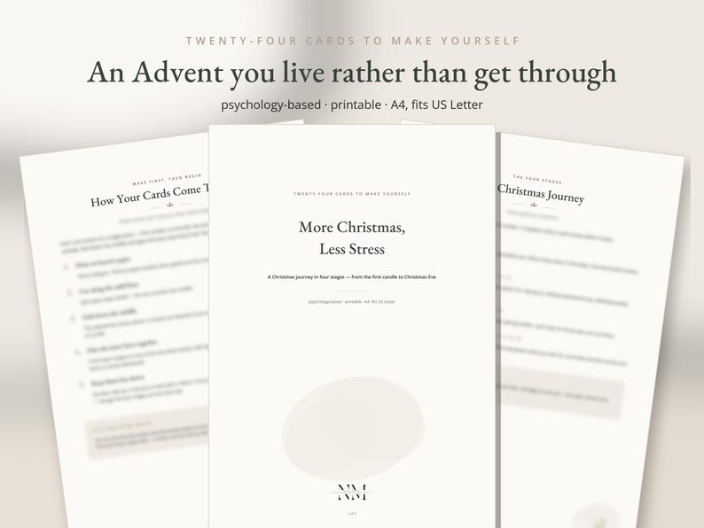 K&ouml;nnte beinhalten: Ein Set aus druckbaren Karten mit dem Text An Advent you live rather than get through, More Christmas, Less Stress und How Your Cards Come Together. Die wei&szlig;en Dokumente enthalten psychologische Inhalte und passen auf A4-Papierformate.