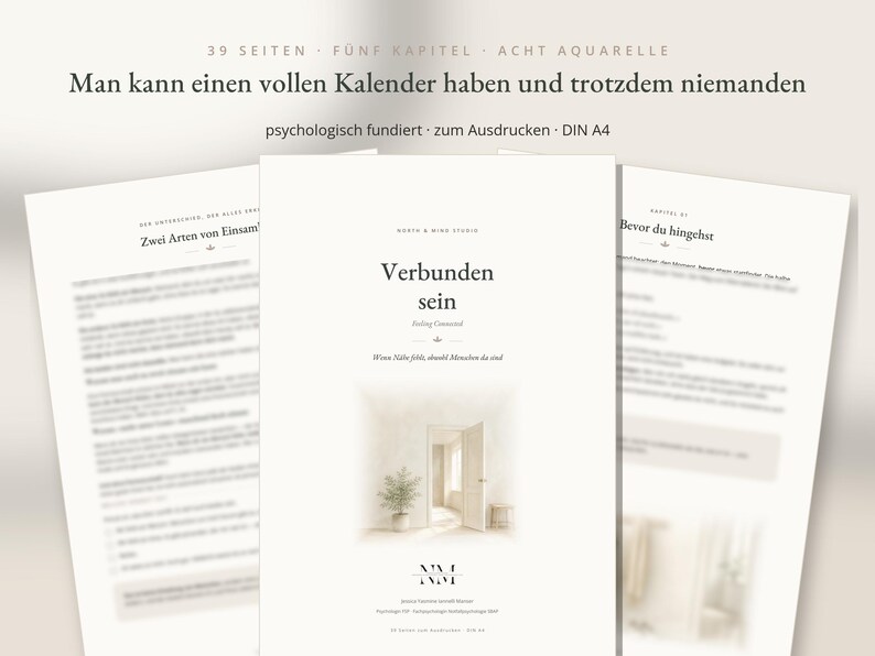 K&ouml;nnte beinhalten: Ein digitales Dokument mit dem Titel Verbunden sein, bestehend aus 39 Seiten, f&uuml;nf Kapiteln und acht Aquarellen. Das Deckblatt zeigt eine minimalistische Illustration einer offenen T&uuml;r zu einem Raum mit einer Topfpflanze. Text North & Mind Studio.