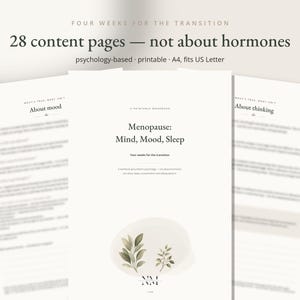 May include: A printable workbook titled Menopause: Mind, Mood, Sleep with 28 content pages. The cover features text about the transition and a small illustration of green leaves. The document is psychology-based and fits A4 or US Letter paper sizes.