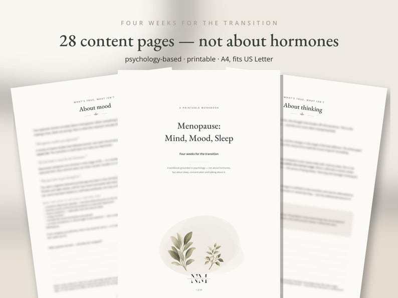 May include: A printable workbook titled Menopause: Mind, Mood, Sleep with 28 content pages. The cover features text about the transition and a small illustration of green leaves. The document is psychology-based and fits A4 or US Letter paper sizes.