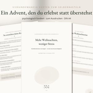 May include: Three white A4 paper sheets featuring black text and minimalist graphic elements. The central page displays the title 'Mehr Weihnachten, weniger Stress' with instructional text below, while the side pages show numbered lists.