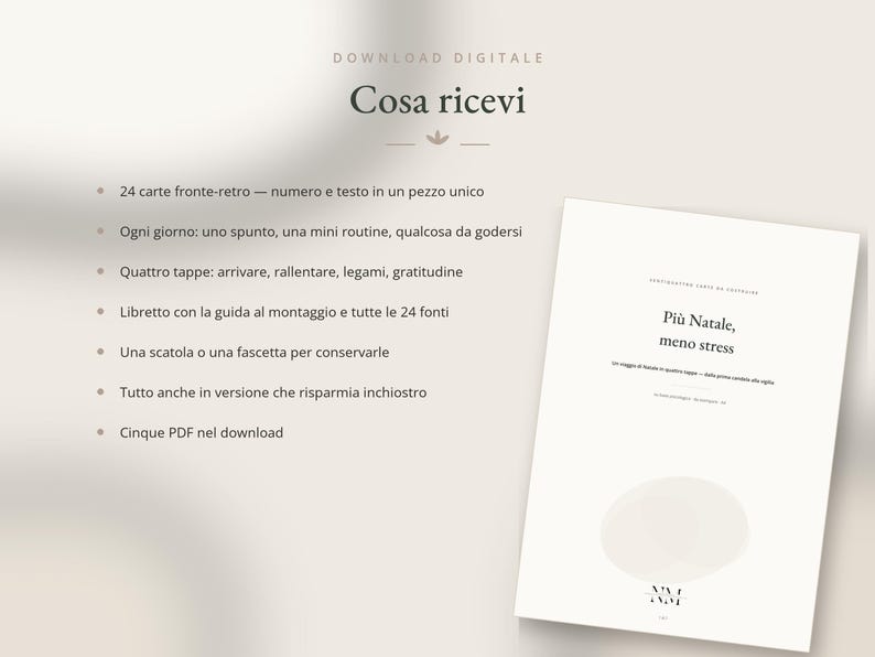 May include: A digital download product information sheet titled Cosa ricevi, featuring a list of 24 double-sided cards, a guide booklet, and storage options. A white document on the right displays the text Pi&ugrave; Natale, meno stress.