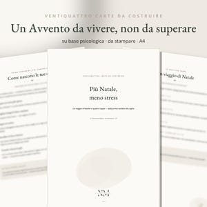 May include: A set of three A4 printable documents with white backgrounds and black text. The central page features the title Pi&ugrave; Natale, meno stress, with additional Italian text headings and a light beige circular graphic element at the bottom.