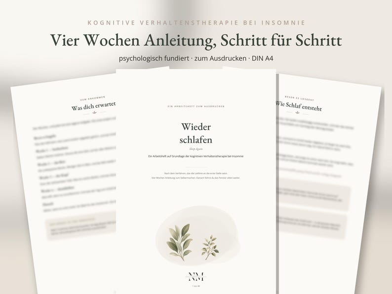 May include: A printable A4 cognitive behavioural therapy guide for insomnia titled Wieder schlafen, featuring a four-week step-by-step plan. The document includes sections on sleep processes and expectations, decorated with a small watercolour leaf illustration.