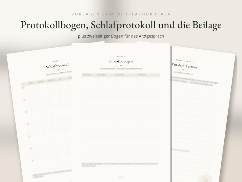 Puede incluir: Tres hojas de documentos imprimibles en blanco con texto negro y dise&ntilde;os de cuadr&iacute;cula. Los encabezados incluyen 'Protokollbogen', 'Schlafprotokoll' y 'Vor dem Termin'. Las p&aacute;ginas est&aacute;n dise&ntilde;adas para registrar informaci&oacute;n m&eacute;dica y citas.