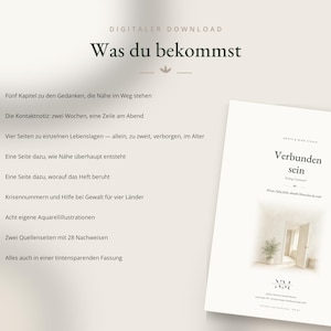K&ouml;nnte beinhalten: Ein digitaler Download mit dem Titel Verbunden sein, der eine Aquarellillustration einer offenen T&uuml;r zeigt. Der Text listet den Inhalt auf, darunter f&uuml;nf Kapitel &uuml;ber N&auml;he, Kontaktnotizen, vier Seiten zu Lebenslagen und acht Aquarellillustrationen.