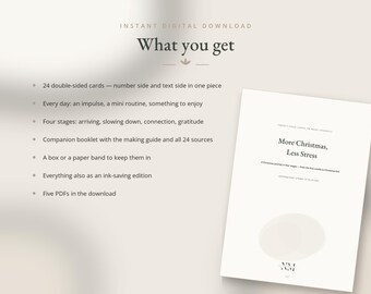 Puede incluir: Un conjunto de descarga digital titulado More Christmas, Less Stress, que incluye 24 tarjetas de doble cara, un folleto complementario, una caja o banda de papel y una edición de ahorro de tinta, detallando cuatro etapas de la Navidad.