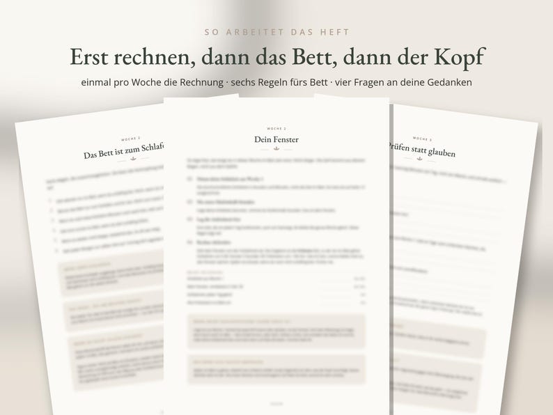 May include: Three white paper sheets with black German text, featuring headers like 'Erst rechnen, dann das Bett, dann der Kopf', 'Das Bett ist zum Schlafen', 'Dein Fenster', and 'Pr&uuml;fen statt glauben'. The pages contain structured lists and sections.