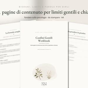 May include: A printable A4 workbook titled Confini Gentili Workbook, featuring 11 pages of content on setting boundaries. The cover displays the title, subtitle, and a small illustration of green leaves and grass on a soft, light-colored background.