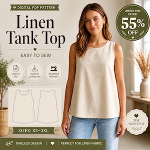 May include: A digital PDF sewing pattern for a sleeveless linen tank top. The graphic includes the text Linen Tank Top, Easy to Sew, and sizes XS-3XL. It features icons for digital PDF, instant download, and beginner friendly, with a line drawing.