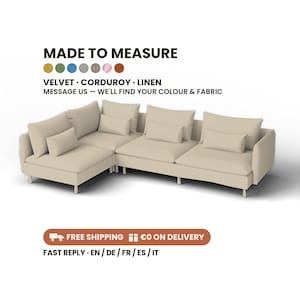 Puede incluir: Un sofá seccional de color beige con múltiples cojines de respaldo y cojines decorativos pequeños. El texto superior dice MADE TO MEASURE, VELVET, CORDUROY, LINEN, MESSAGE US – WE'LL FIND YOUR COLOUR & FABRIC, con círculos de colores.