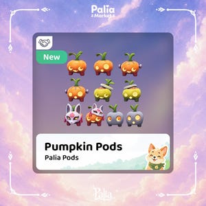 May include: A collection of nine stylised pumpkin pods in various colours and designs, including orange, green, and grey variants with carved facial features. The image features the text Palia Market, New, Pumpkin Pods, and Palia Pods with a small dog icon.