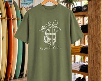 Säg ja till äventyr-T-shirt | Surf- och resetröja | Inspirerande havströja | Komfortfärger