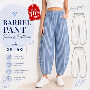 May include: A sewing pattern for barrel pants featuring a blue and white vertical striped design. The pattern includes an elastic waistband, side pockets, and a barrel silhouette, with sizes ranging from XS to 5XL and a pencil sketch illustration.