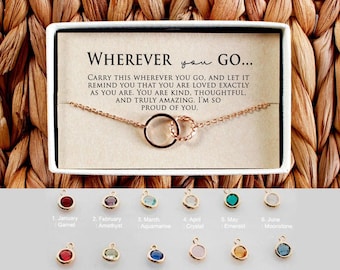 Wherever You Go bracelet Gift for Daughter, Graduation Jewelry Gift for High School Senior Gift for her Graduate Collage bracelet