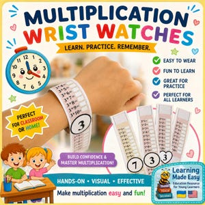 May include: Multiplication wrist watches educational tool featuring a wristband with math equations, a cartoon clock face, and text including "Multiplication Wrist Watches," "Learn. Practice. Remember," and "Learning Made Easy" with a bee icon.