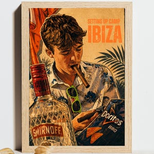 Könnte beinhalten: Ein gerahmtes Poster mit einer Illustration einer Person mit Zigarre, die ein Blumenhemd und eine grüne Sonnenbrille trägt. Das Bild zeigt eine Smirnoff-Flasche, eine Tüte Doritos BBQ-Chips und den Text "SETTING UP CAMP IBIZA" in Orange.