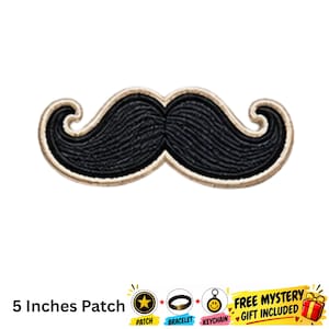 Peut inclure: Un écusson noir en forme de moustache avec une bordure brodée beige. L'écusson mesure 12,7 cm de large. Le texte en bas indique : 5 Inches Patch, PATCH, BRACELET, KEYCHAIN, FREE MYSTERY GIFT INCLUDED, avec des icônes d'étoile, d'anneau et de smiley.