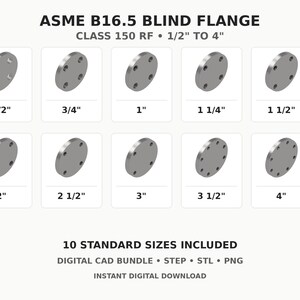 Könnte beinhalten: Ein digitales CAD-Paket für ASME B16.5 Blindflansche, Klasse 150 RF, mit 10 Standardgrößen von 1/2 Zoll bis 4 Zoll. Das Set enthält STEP-, STL- und PNG-Dateiformate für diese kreisförmigen Metallkomponenten mit vorgebohrten Löchern.