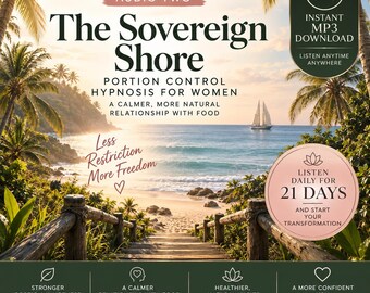 Portion Control Hypnosis for Women | Mindful Eating Hypnotherapy MP3 | The Sovereign Shore