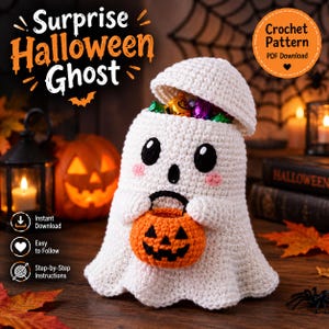 May include: A white crocheted ghost container with a removable lid, featuring black eyes, a small mouth, and pink cheeks. The ghost holds a small orange crocheted pumpkin bucket. Text reads: Surprise Halloween Ghost, Crochet Pattern, PDF Download.
