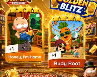 May include: A Monopoly GO digital game interface featuring two four-star cards titled Honey, I'm Home and Rudy Root. The first card shows a man in an armchair with a dog, while the second depicts a carrot character with two children.