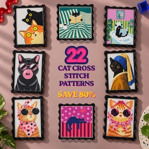 May include: A collection of eight framed cross stitch patterns featuring various cats, including a cat reading in a bathtub and a cat wearing a headscarf. The central text reads 22 CAT CROSS STITCH PATTERNS SAVE 80% in bold purple and yellow letters.