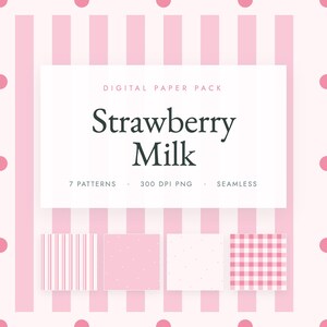 Puede incluir: Un paquete de papel digital titulado Strawberry Milk que incluye siete patrones sin costuras en tonos rosa y blanco. El diseño presenta rayas verticales, lunares y cuadros vichy, presentados como archivos PNG de 300 DPI para uso digital.