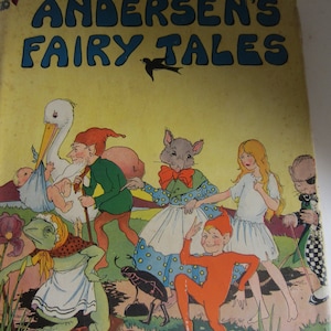 ANDERSEN&#39;S FAIRY TALES * Colorful Dust Jacket*  1929* Platt and Munk **  Numerous  Black and White Illustrations*** Very Good Condition**