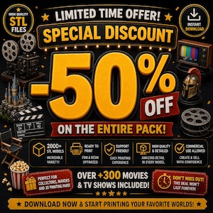 May include: A digital promotional graphic featuring the text LIMITED TIME OFFER, SPECIAL DISCOUNT, -50% OFF ON THE ENTIRE PACK, and OVER +300 MOVIES & TV SHOWS INCLUDED. The design includes 3D icons of a film projector, castle, clapperboard, TV, helmet, and popcorn.