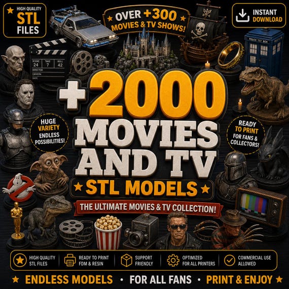 2000+ Movie and TV STL Models Bundle, 300+ Movie Inspired 3D Print Files, FDM & Resin Printable Collection