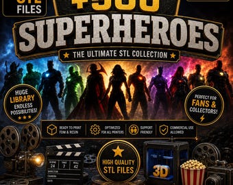 May include: A digital collection of over 500 superhero STL files for 3D printing. The graphic features silhouettes of various characters, a vintage film projector, a movie clapperboard, a 3D printer, and a popcorn bucket on a dark background.