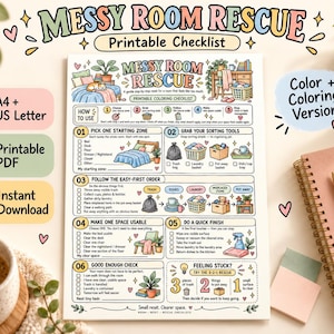 May include: A printable Messy Room Rescue checklist featuring six numbered steps for organizing a space. The document includes illustrations of a bed, sorting tools, and cleaning supplies, with text instructions for a step-by-step room cleanup process.