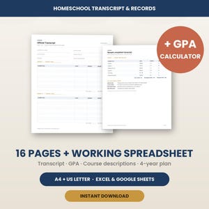 May include: A digital homeschool transcript and records set featuring 16 pages and a working spreadsheet. Includes a GPA calculator, course descriptions, and a 4-year plan. Compatible with A4 and US Letter sizes, Excel, and Google Sheets for download.
