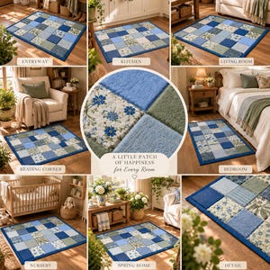 May include: A rectangular area rug featuring a patchwork design of blue, green, and white fabric squares with floral and solid patterns. The rug has a solid blue border and quilted texture. Text on the image reads: A LITTLE PATCH OF HAPPINESS for Every Room.