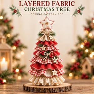 May include: A decorative Christmas tree made of layered fabric ruffles in red, white gingham, and beige burlap. The tree is topped with a fabric star and decorated with small wooden stars, red berries, and green pine sprigs on a wood slice base.