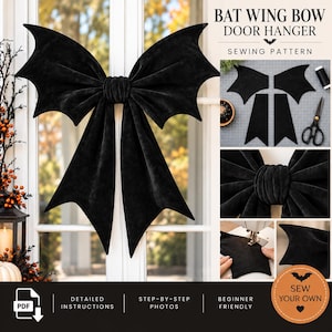 May include: A black velvet bat wing bow door hanger sewing pattern. The image displays the finished bow, fabric cutouts, scissors, thread, and sewing process steps. Text includes BAT WING BOW DOOR HANGER SEWING PATTERN, PDF, and SEW YOUR OWN.