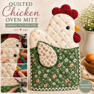 May include: A quilted chicken oven mitt sewing pattern PDF featuring a cream-colored head with a small floral print, a red polka-dot comb and wattle, and a green body with a white and pink floral pattern, finished with a green and white gingham trim.
