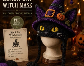 May include: A crochet black cat witch mask with yellow eyes, a purple pointed hat, an orange buckle, and a small pumpkin accent. The mask features long black braided ties and is presented as a PDF digital download pattern with text.