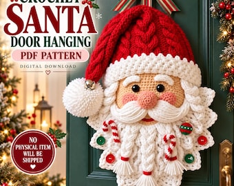 May include: A crochet Santa Claus door hanging with a red cable-knit hat, white pom-pom, and a white beard featuring red and white candy cane accents and small red and green buttons. The text reads CROCHET SANTA DOOR HANGING PDF PATTERN.